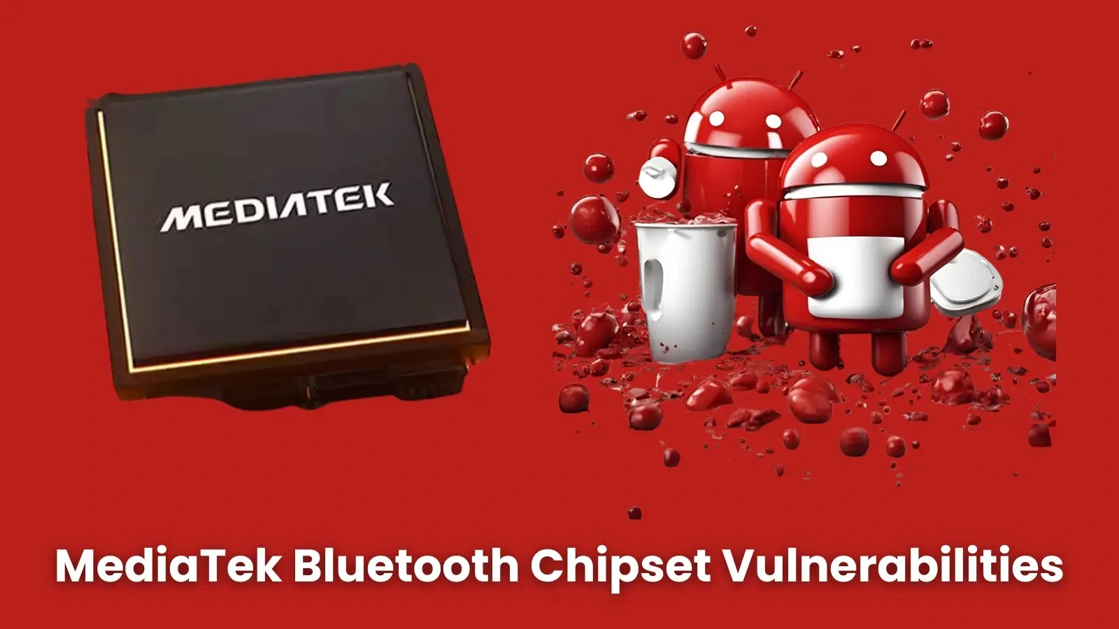 takian.ir mediatek chipset bluetooth vulnerabilities 1